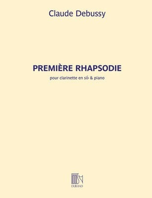 Debussy - Premiere Rhapsodie for B-flat Clarinet and Piano, Durand DD01681800