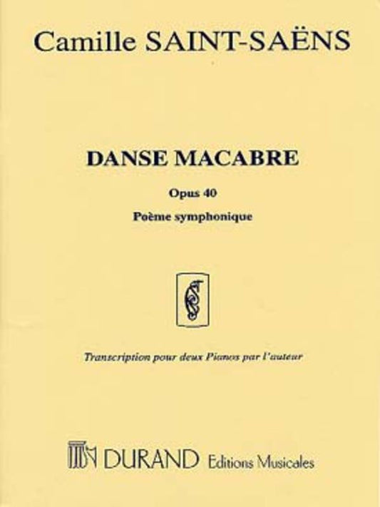 Saint-Saens - Danse Macabre Op 40 2P4H Book
