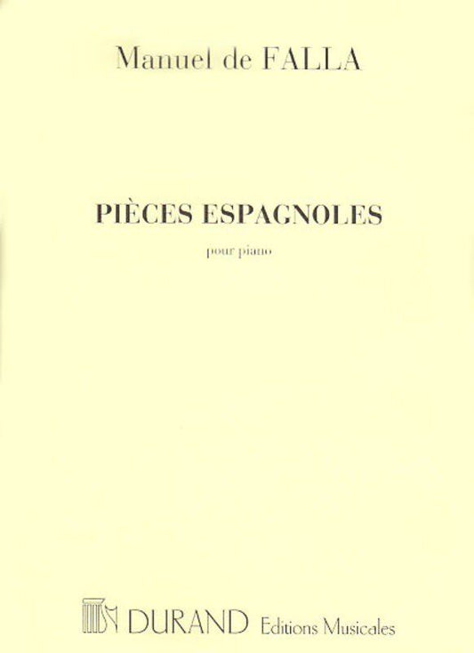 De Falla - Pieces Espagnoles for Piano Solo