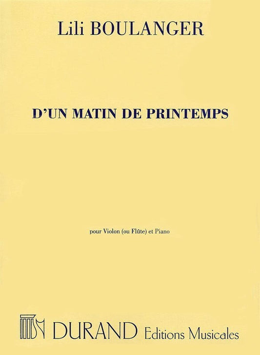 Boulanger - Dun Matin De Printemps Flute Or Violin/Piano (Softcover Book)