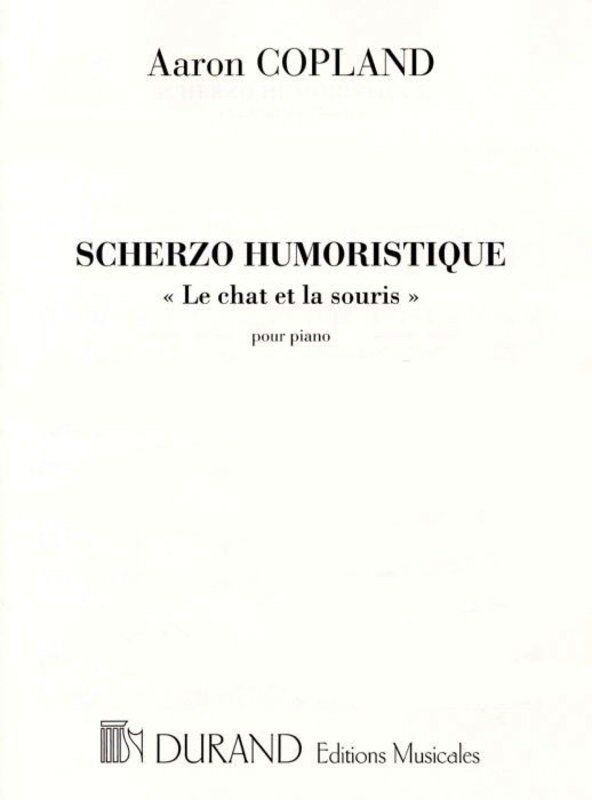 Copland - Cat and Mouse for Piano, Scherzo Humoristique, Piano Solo, Durand Editions, 1 Page