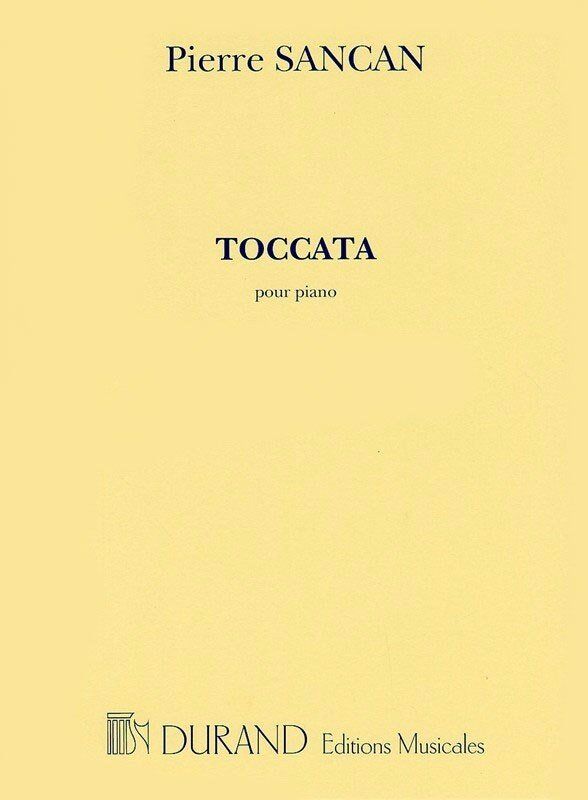 Sancan - Toccata for Piano Solo, Advanced Level, Durand Editions Musicales