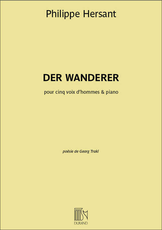 Hersant - Der Wanderer TTBBb/Piano