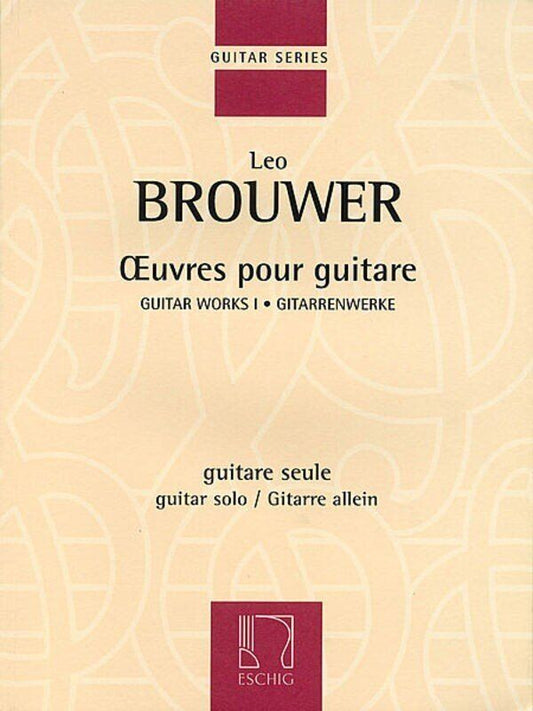 Leo Brouwer - Guitar Works for Solo Guitar