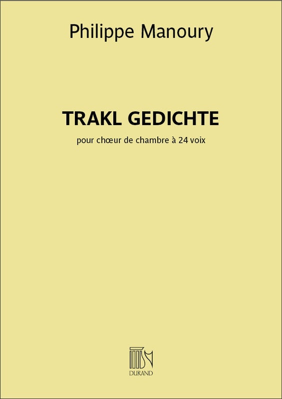 Manoury - Trackl Gedichte SATB