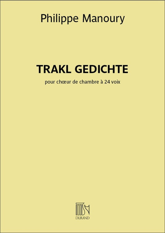 Manoury - Trackl Gedichte SATB