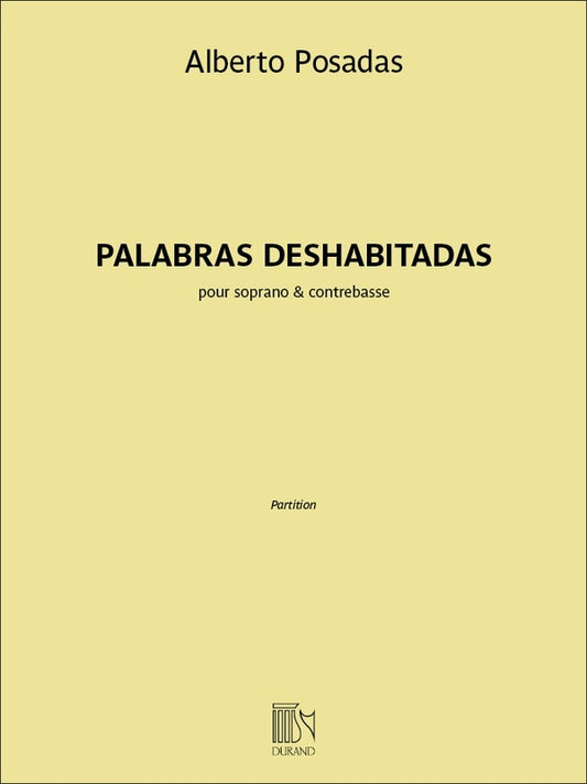 Posadas - Palabras Deshabitadas Soprano/Double Bass