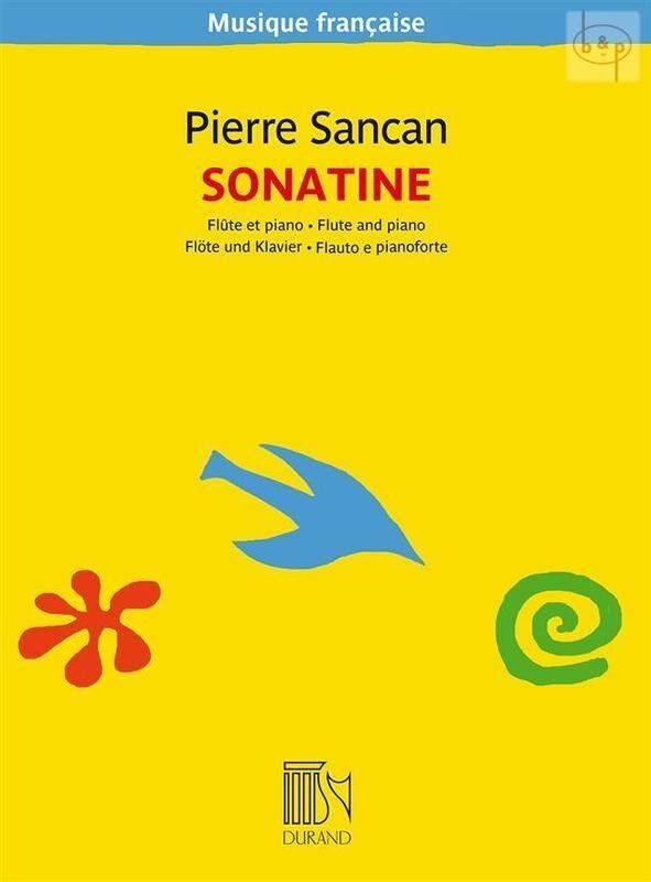 Sancan Sonatine for Flute and Piano, 46 Pages, Durand Editions Musicales, Musique Francaise Series