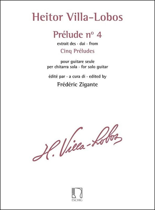 Villa-Lobos - Prelude No 4 For Guitar Solo (Max Eschig)