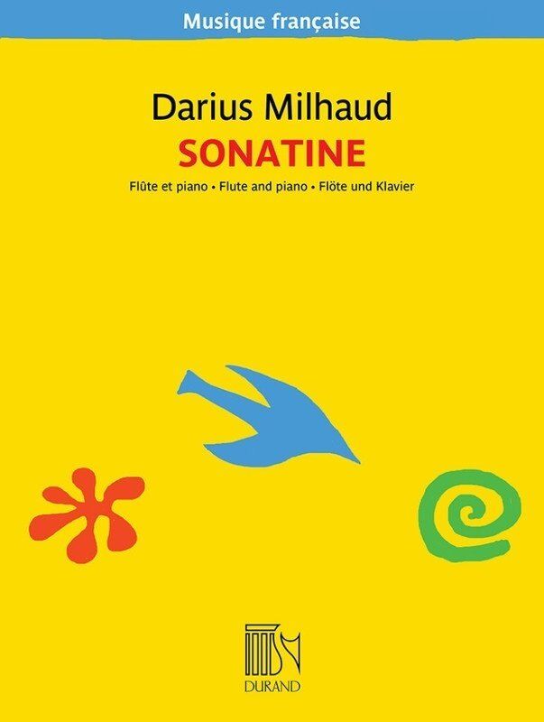 Milhaud Sonatine for Flute and Piano Op. 76, 44 Pages, Durand Editions Musicales, Musique Francaise Series