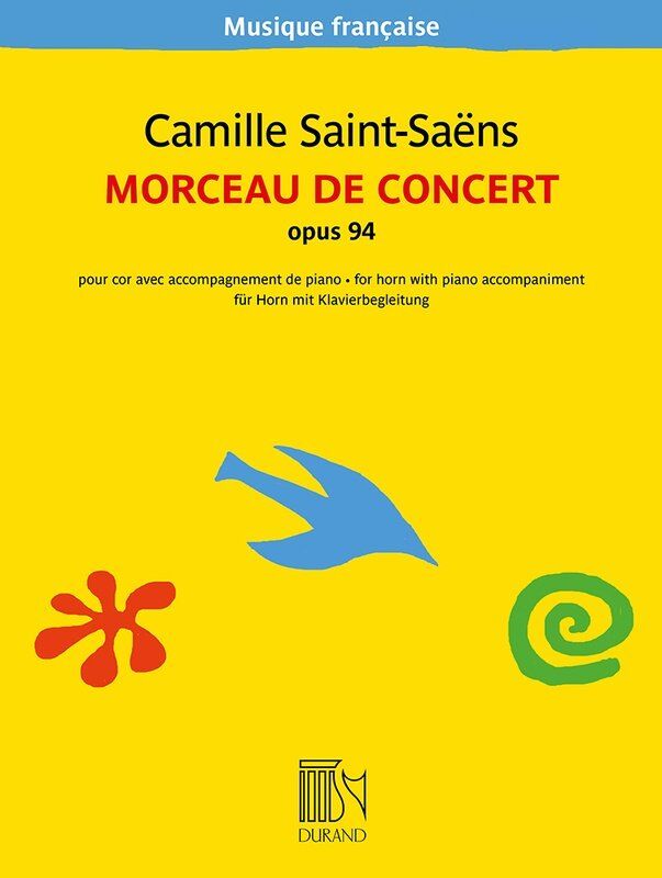 Saint-Saens - Morceau de Concert Op. 94 for French Horn and Piano, Durand Editions, 36 Pages, Musique Francaise Series