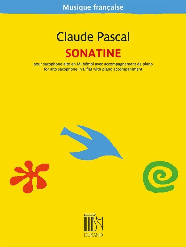 Pascal - Sonatine for Alto Saxophone and Piano, Claude Pascal, Durand Editions, 36 Pages, Musique Francaise Series