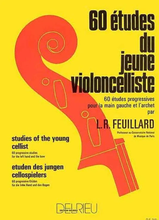 Feuillard 60 Progressive Studies for the Young Cellist