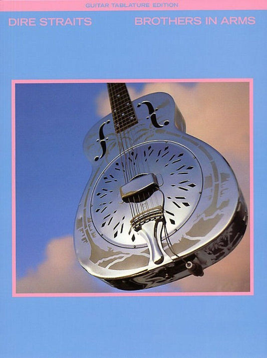 Dire Straits - Brothers in Arms Guitar Tab Songbook