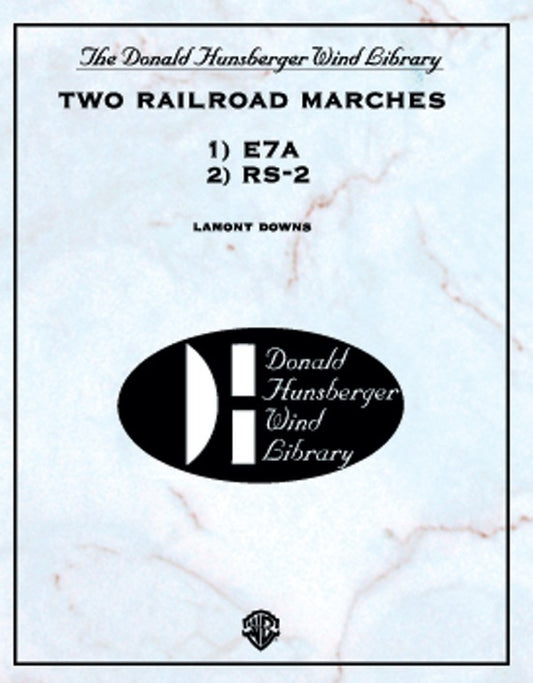 Two Railroad Marches Concert Band Sheet Music Grade 4.5