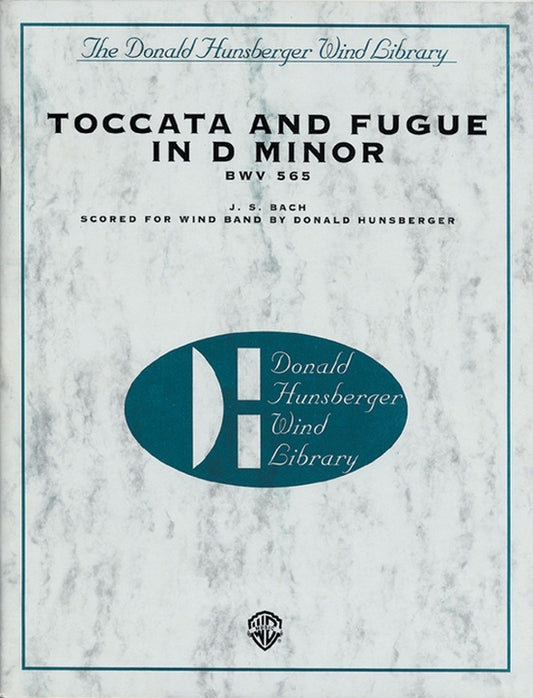 Toccata and Fugue in D Minor BWV 565 Concert Band Grade 6 Score