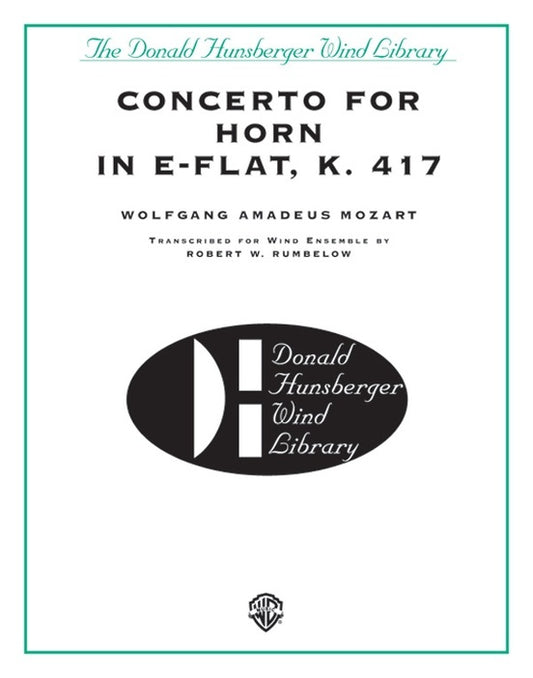 Concerto For Horn In E-Flat K 417 Concert Band Gr 5.5