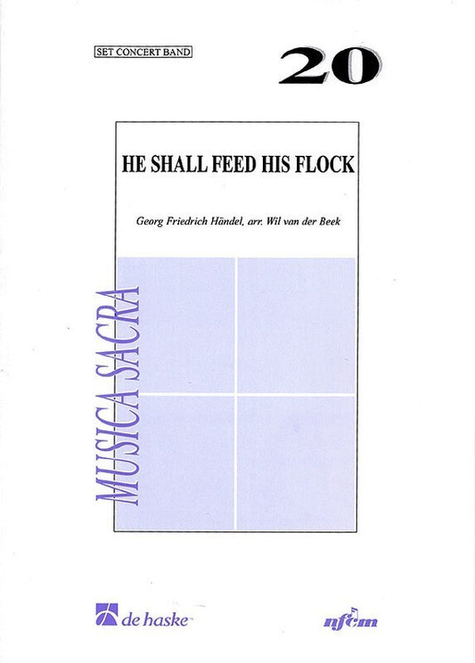He Shall Feed His Flock Concert Band 2 Score/Parts