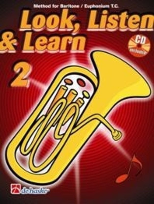 Look Listen & Learn 2 Baritone/Euphonium Tc Bk/Cd (De Haske Publications)