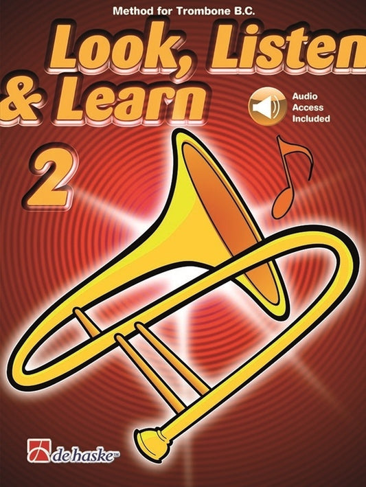 Look Listen & Learn 2 Trombone Bc Bk/Ola Sftcvr/Online Audio (Trombone)