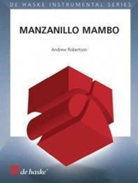 Manzanillo Mambo Flute Quartet by De Haske Publications