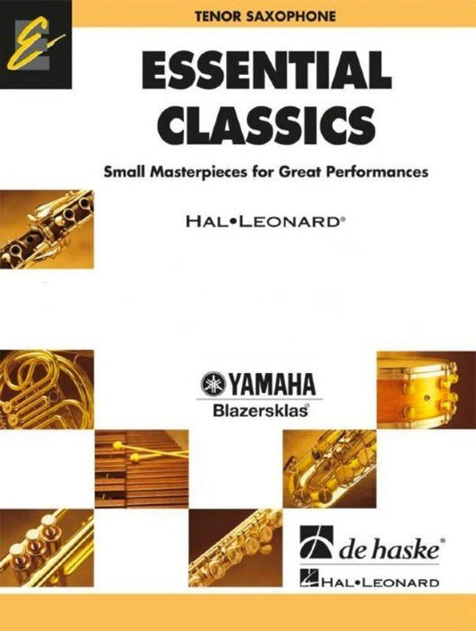 Essential Classics — Tenor Saxophone Solo, arr. Jan de Haan (De Haske Publications)