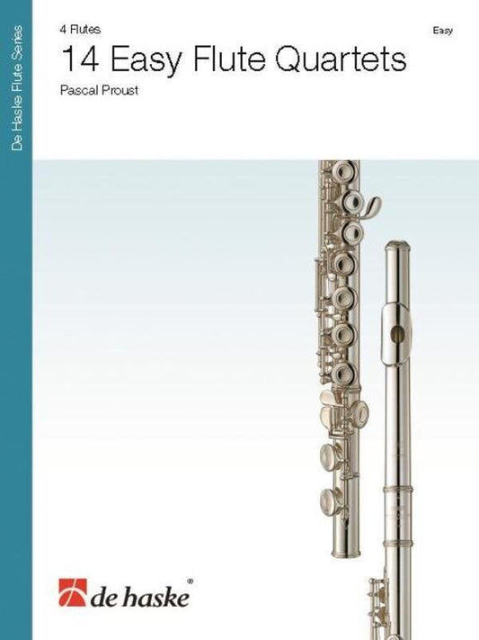 Proust 14 Easy Flute Quartets by Pascal Proust - Flute Quartet, 36 Pages, De Haske Publications