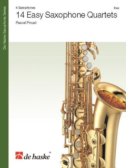 Proust - 14 Easy Saxophone Quartets (Music Score/Parts) Book