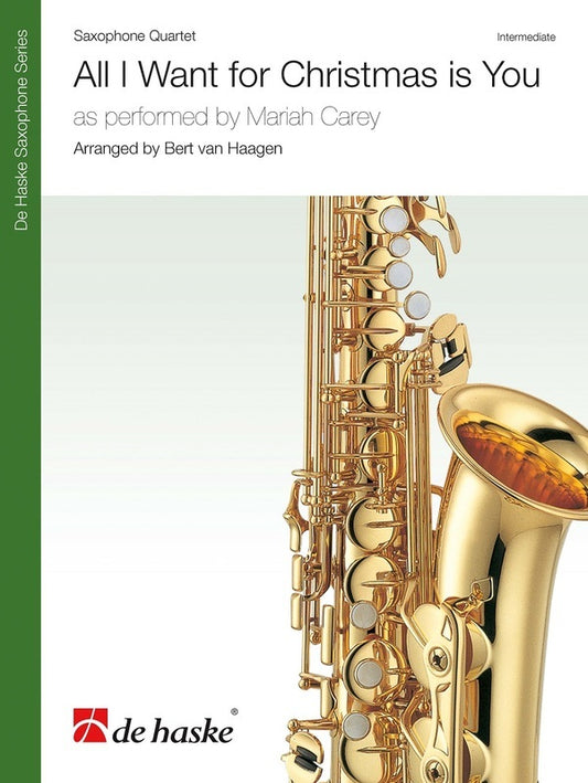 All I Want For Christmas Is You Sax Quartet Score/Parts Book