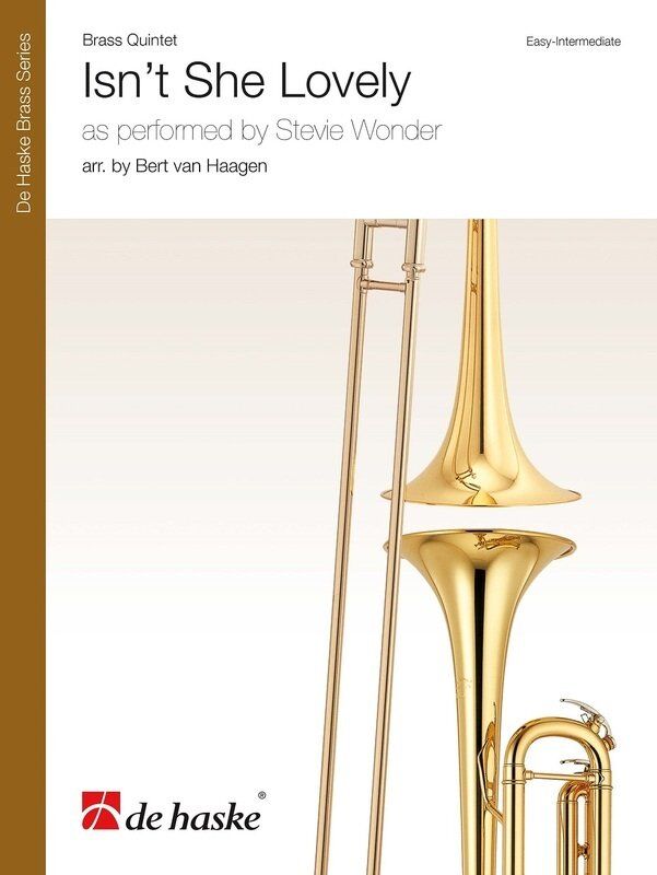 Isn't She Lovely Brass Quintet Arrangement for Trombone and Tuba by Bert van Haagen