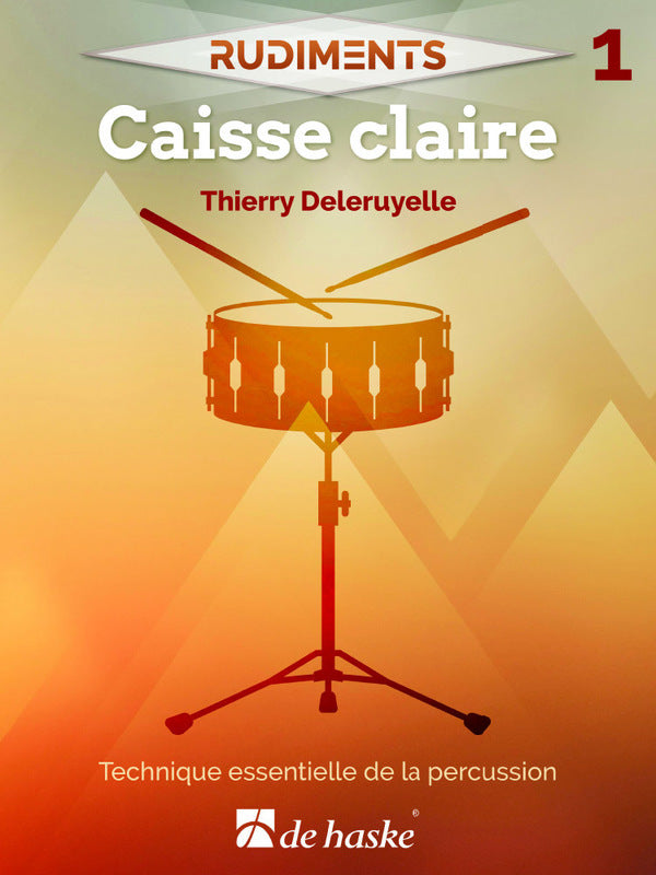 Deleruyelle - Rudiments 1 Snare Drum