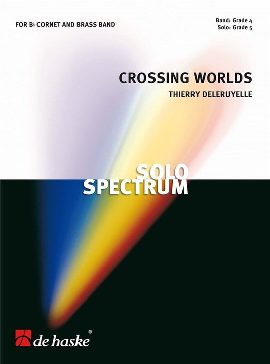 Crossing Worlds Cornet/Brass Band Gr4 Sc/Pts Score/Parts