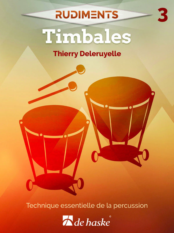 Deleruyelle - Rudiments 3 Timpani