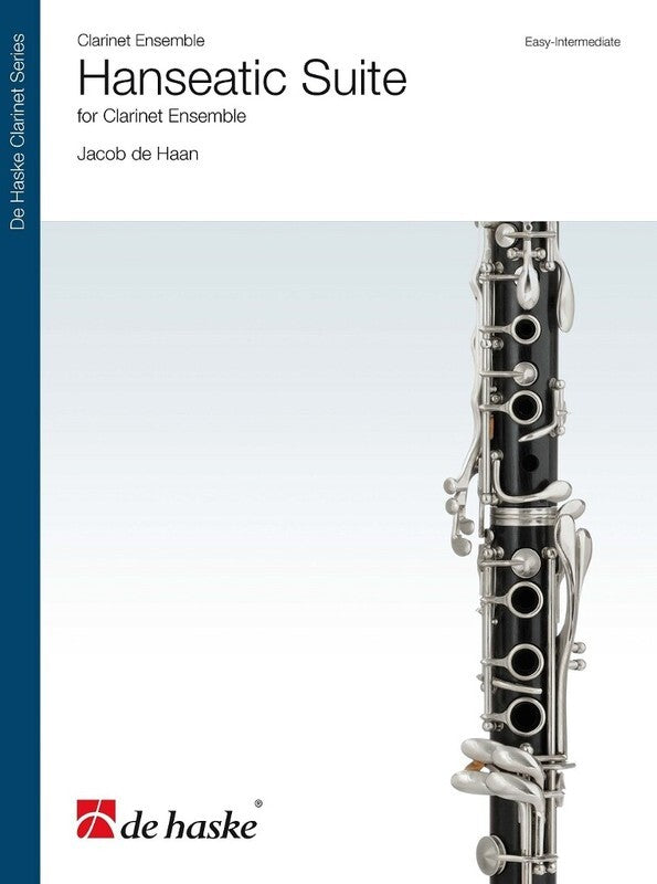 Hanseatic Suite For Clarinet Ensemble Sc/Pts Score/Parts (Clarinet)
