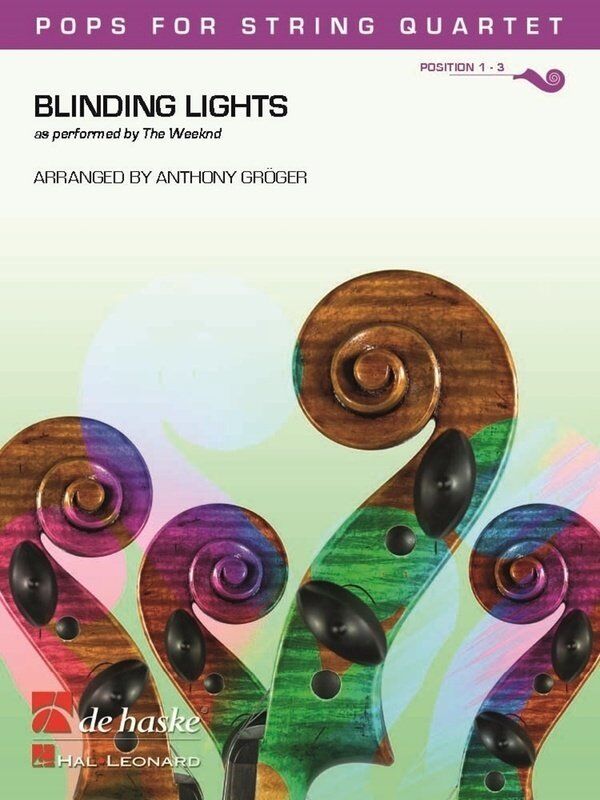 Blinding Lights Arrangement for String Quartet by Anthony Groger