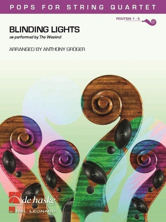 Blinding Lights Arrangement for String Quartet by Anthony Groger