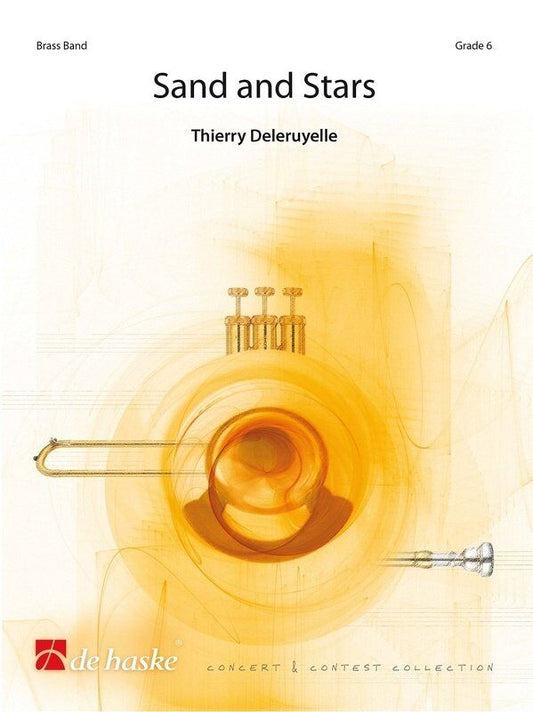 Sand and Stars for Brass Band BB6 Full Score by Thierry Deleruyelle, De Haske Publications, 112 Pages, Concert and Contest Collection