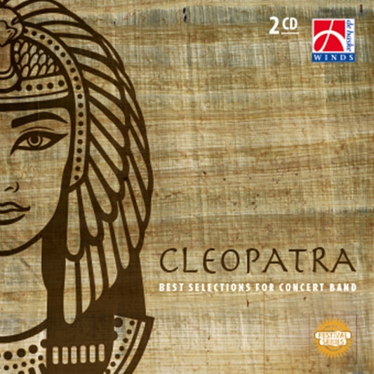 Cleopatra Best Selections For Concert Band CD 2-CD Set