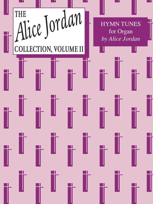 Alice Jordan Collection Book 2 Org