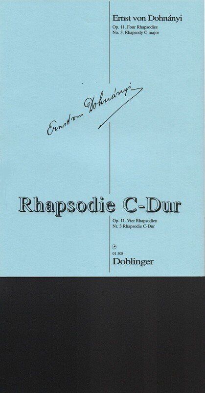 Rhapsody C Major Op. 11 No. 3 for Piano by Erno von Dohnanyi, 12 Pages, Published by Doblinger