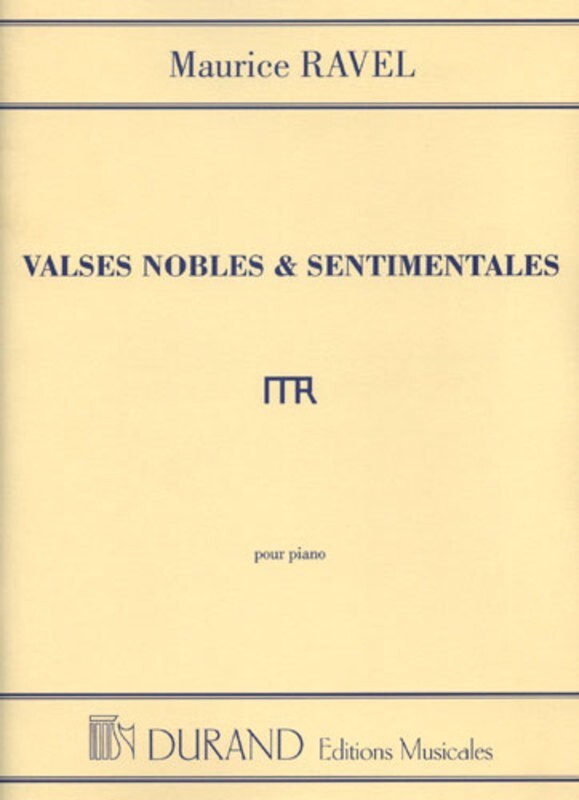 Ravel - Valses Nobles Et Sentimentales (Softcover Book)