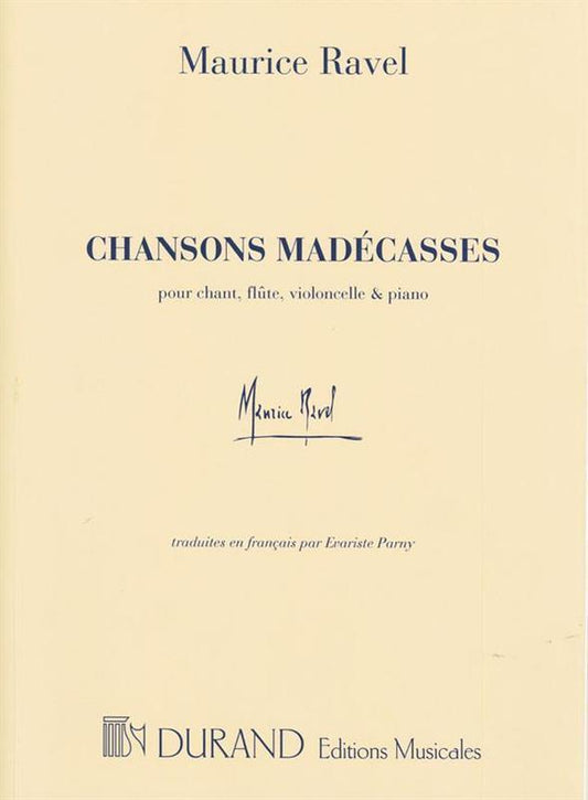 Chansons Madecasses Voice/Flute/Cello/Piano Score/Parts Book