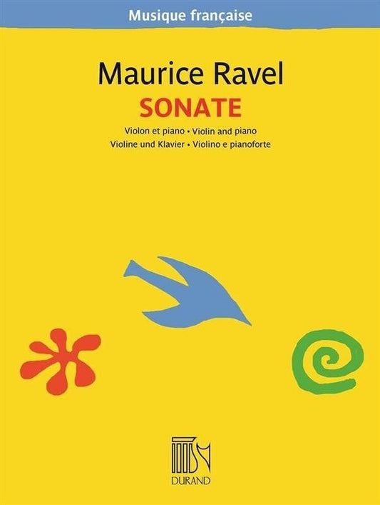 Ravel - Sonata for Violin and Piano, Durand Editions Musicales, 84 Pages, Musique Francaise Series