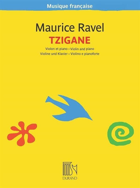 Ravel - Tzigane for Violin/Piano, Durand Editions Musicales, 68 Pages, Musique Francaise Series