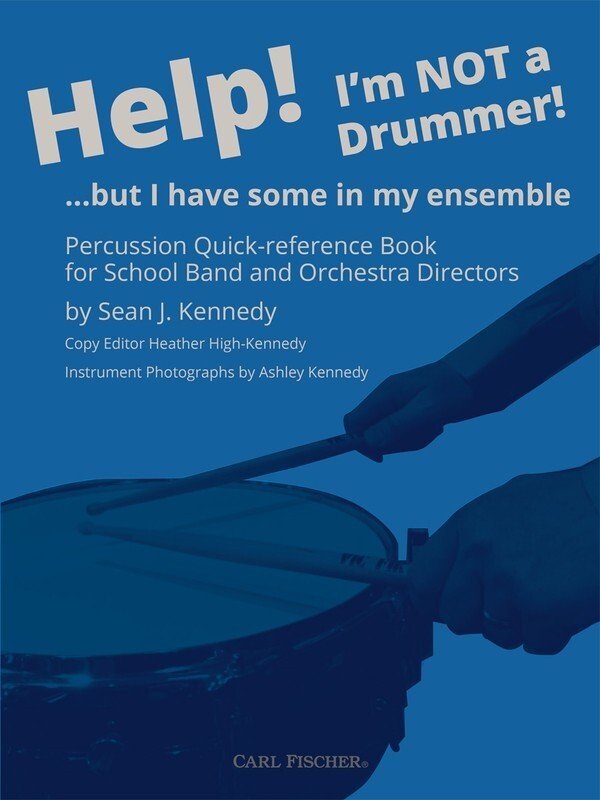 Help! I'm Not a Drummer! — Percussion Reference Guide (Carl Fischer)