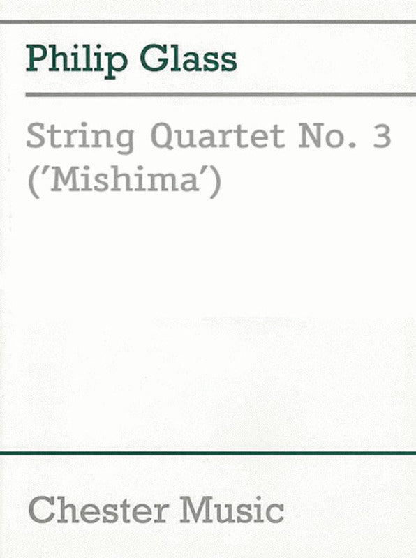 Glass - String Quartet No 3 Mishima Score Book
