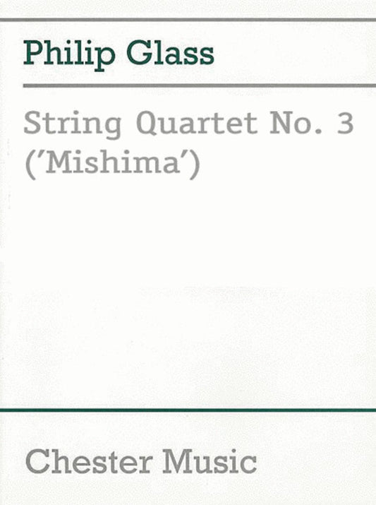 Glass - String Quartet No 3 Mishima Score Book