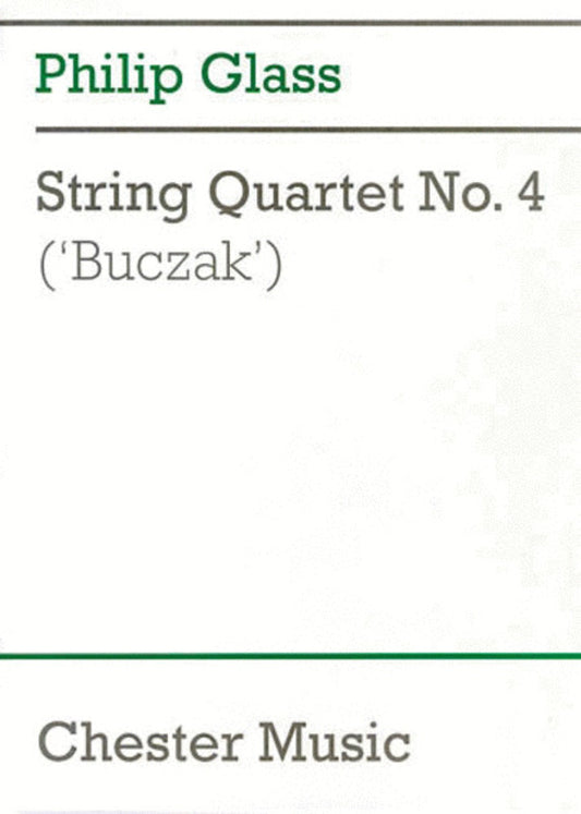 Glass - String Quartet No 4 Buczak Score Book