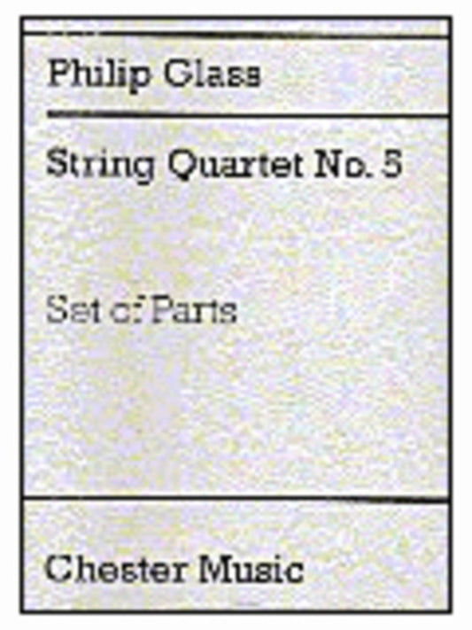 Glass - String Quartet No 5 Parts (Set Of Parts) Book