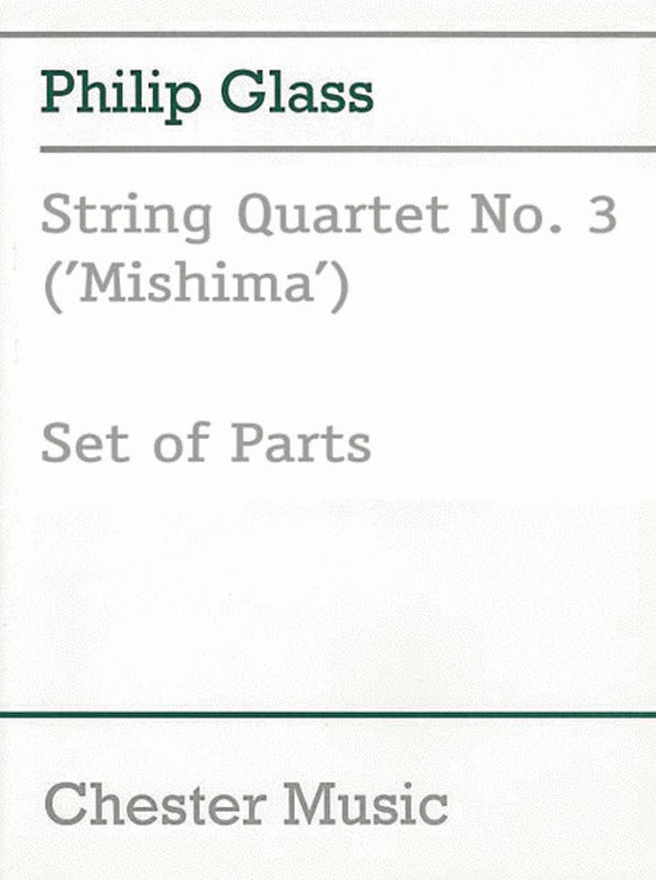 Glass - String Quartet No 3 Mishima Parts (Set Of Parts) Book